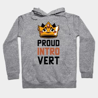 Proud Introvert Hoodie